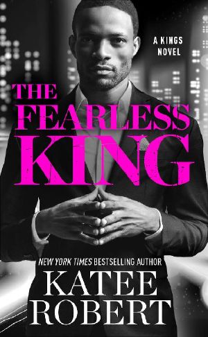 [The Kings 02] • The Fearless King